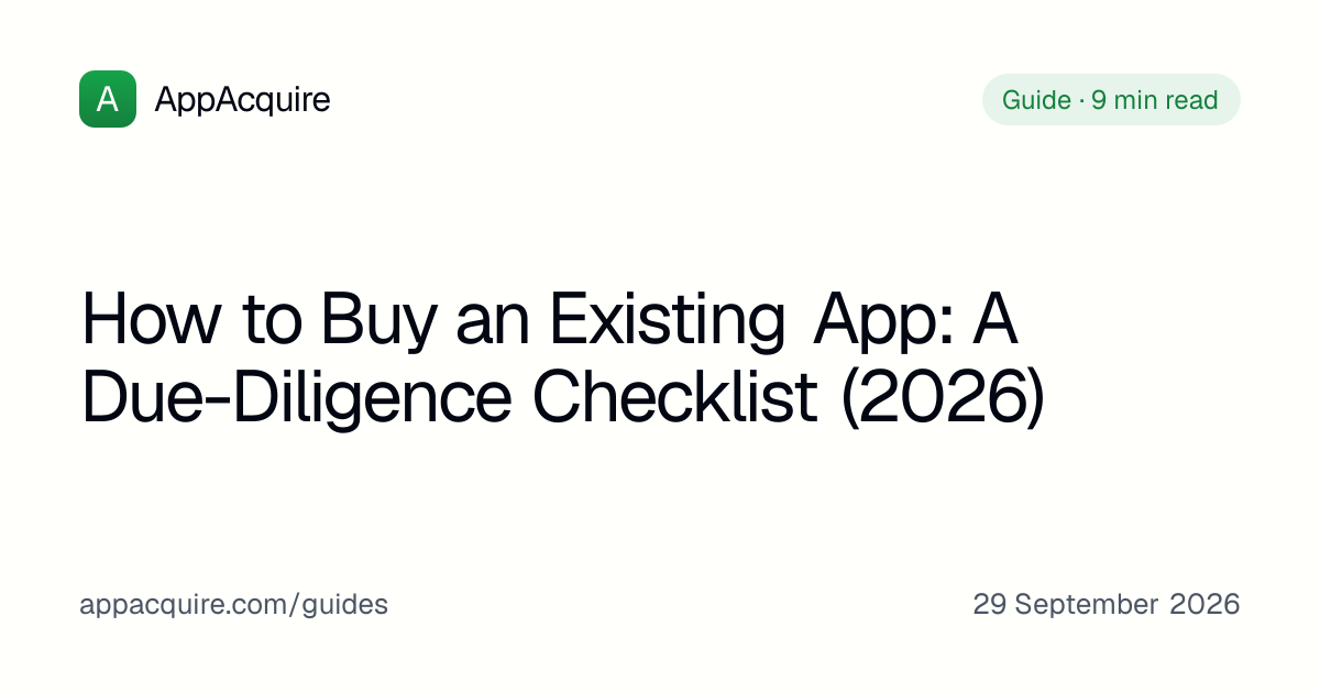 How to Buy an Existing App: A Due-Diligence Checklist